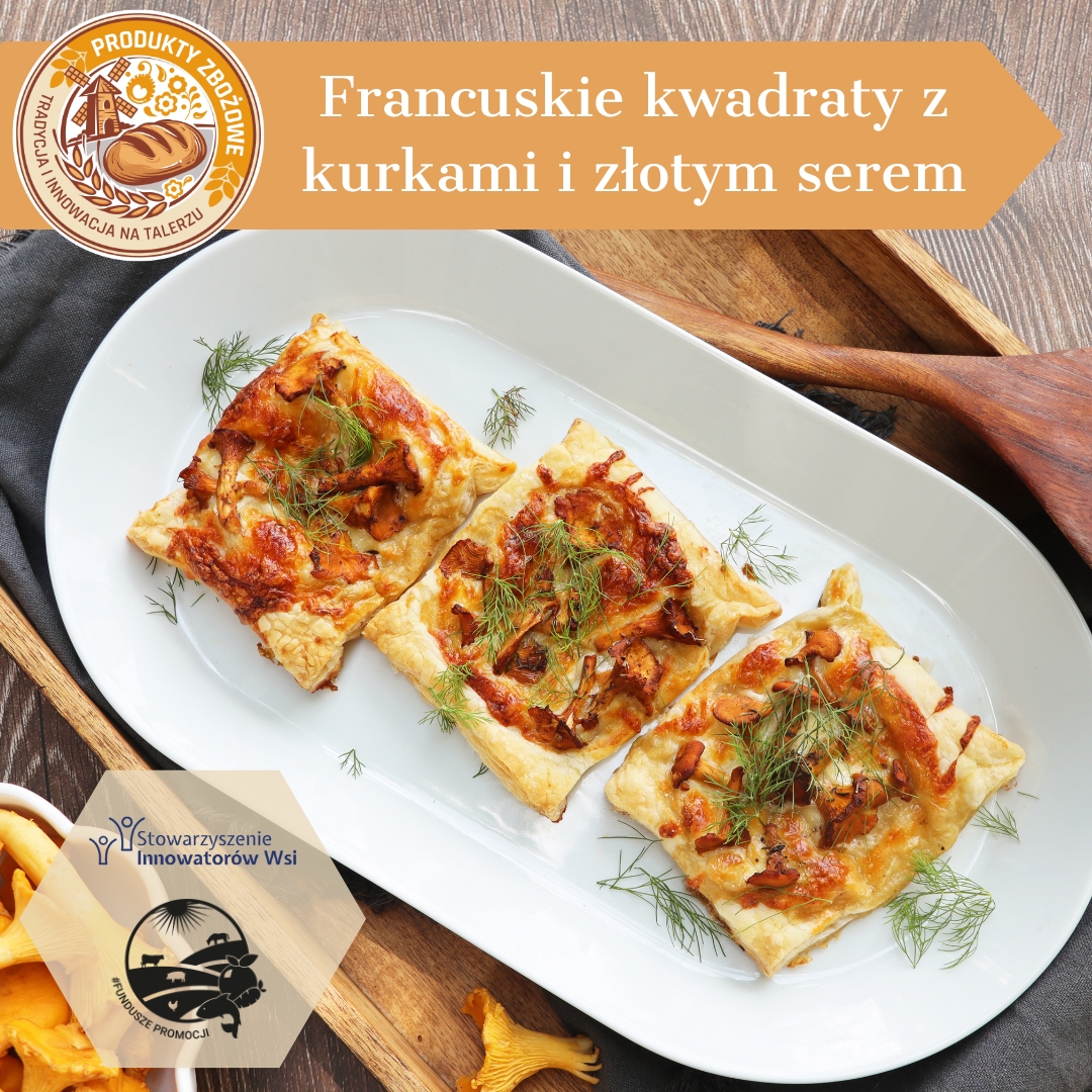 Francuskie kwadraty z kurkami i zlotym serem