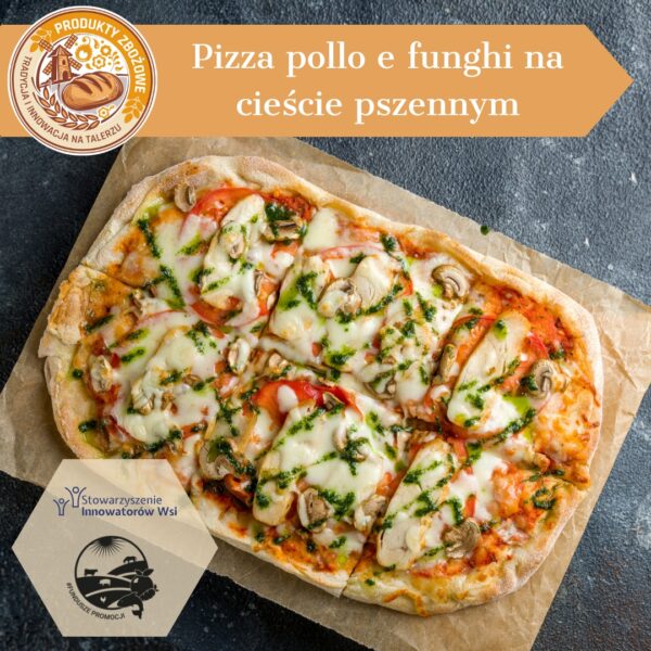 Pizza pollo e funghi na ciescie pszennym 600x600